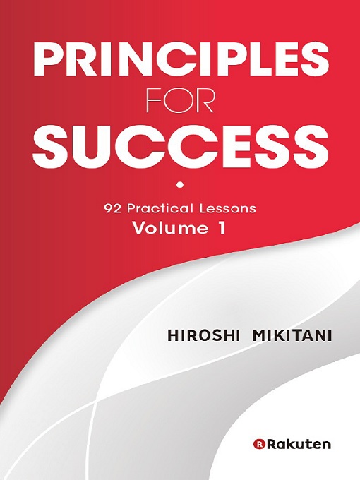 Title details for Principles for Success by Hiroshi Mikitani - Available